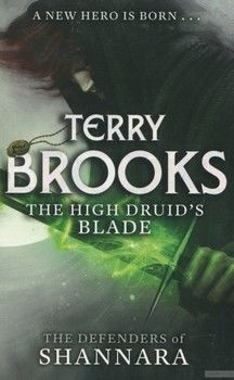 The High Druid&#039;s Blade