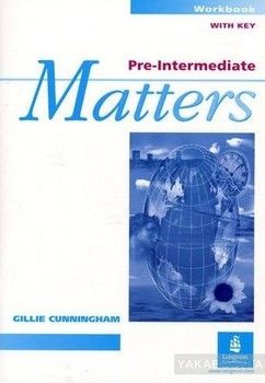 Pre-intermediate Matters. Workbook