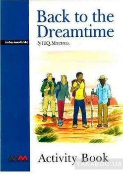 Back to the Dreamtime. Intermediate. Arbeitsbuch