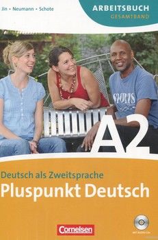 Pluspunkt Deutsch A2. Deutsch als Zweitsprache. Arbeitsbuch. Gesamtband (+ CD)