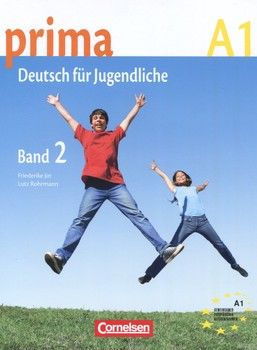 Prima A1. Deutsch fur Jugendliche. Band 2