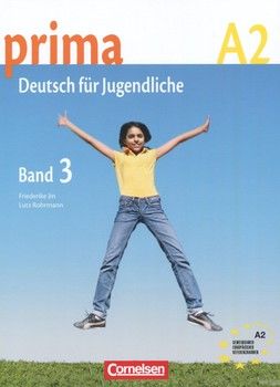 Prima А2. Deutsch fur Jugendliche. Band 3