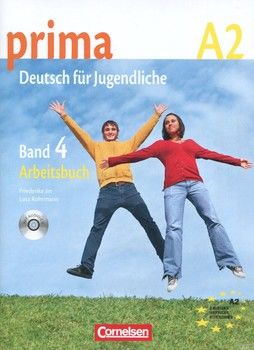 Prima A2. Deutsch fur Jugendliche. Band 4. Arbeitbuch (+ CD)
