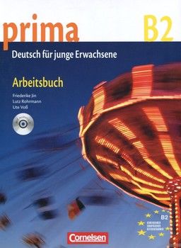 Prima B2. Deutsch fur junge Erwachsene. Arbeitsbuch (+ CD)