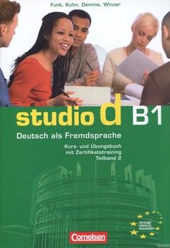 Studio d B1.2. Deutsch als Fremdsprache. Teilban 2. Kurs- und Ubungsbuch (+ CD, Zertifikatstraining)