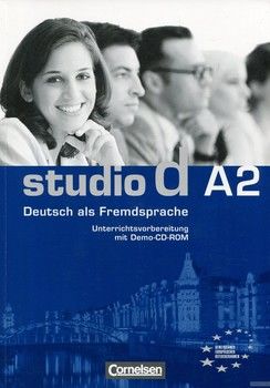 Studio d A2: Deutsch als Fremdsprache: Unterrichtsvorbereitung (+ CD-ROM)