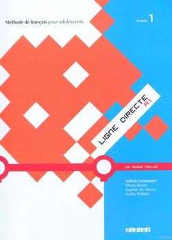 Ligne Directe. Livre de l&#039;Eleve 1 (+ CD)