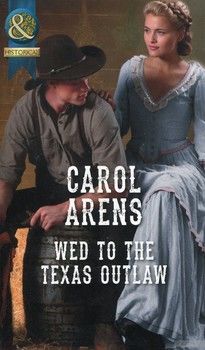 Wed to the Texas Outlaw