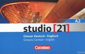 Studio 21 A2. Glossar Deutsch-Englisch / Glossary German-English