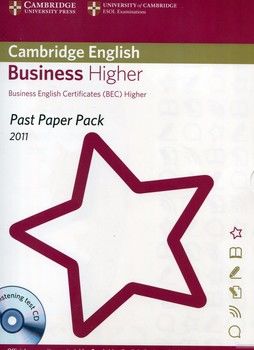 Cambridge English Business Higher. Past Paper Pack 2011 (BEC) (+ CD-ROM)