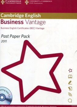 Cambridge English Business Vantage. Past Paper Pack 2011 (BEC) (+ CD-ROM)