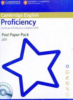 Cambridge English Proficiency. Past Paper Pack 2011 (CPE) (+CD-ROM)