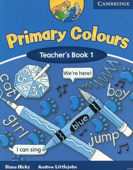 Primary Colours. Teacher&#039;s Book 1