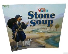 Our World Readers. Stone Soup. Big Book