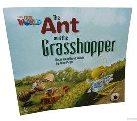 Our World Readers. The Ant and the Grasshopper. Big Book