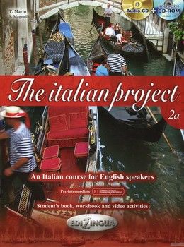 The Italian Project: Student&#039;s Book (+2 CD-ROM)
