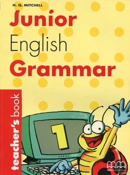 Junior English Grammar: Book 1: Teacher&#039;s Book