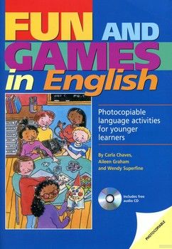 Fun and Games in English Book: Photocopiable Language Activities for Young Learners (+ CD RAM)