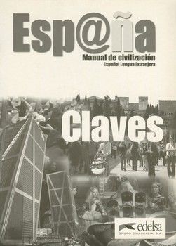 Espana. Manual de Civilizacion. Claves