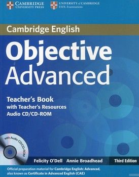 Objective Advanced Third edition. Teacher&#039;s Book (+ CD-ROM)