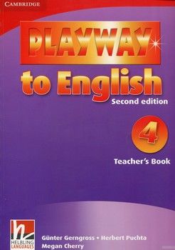 Playway to English 4. Teacher&#039;s Book. Second Edition
