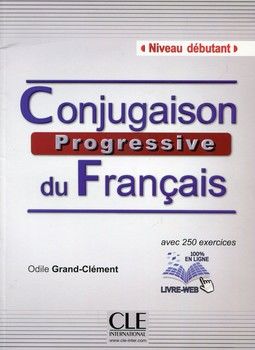Conjugaison Progressive Du Francais (French Edition) (+CD Audio)