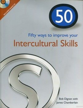 50 Ways to Improve Your Intercultural Skills ( +CD RAM)