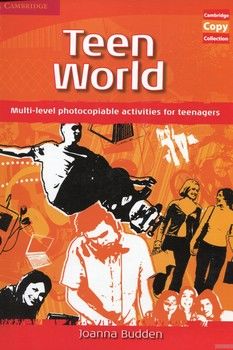 Teen World: Multi-Level photocopiable activities for teenagers (Cambridge Copy Collection)