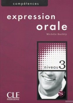 Competences Niveau 3. Expression orale (+ CD-ROM)