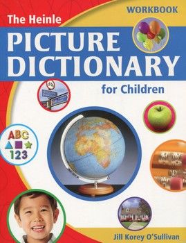 The Heinle Picture Dictionary for Children. Workbook