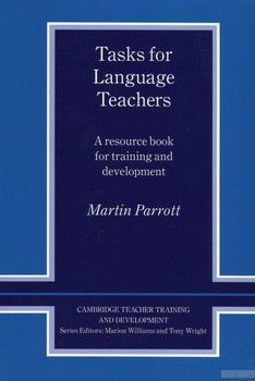 Tasks for Language Teachers. A Resource Book for Training and Development