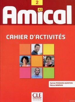 Amical 2. Cahier d`activities (+ CD-ROM)