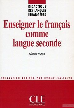 Enseigner le francais comme langue seconde