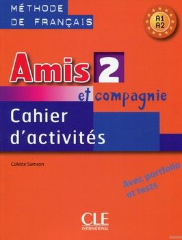 Amis Et Compagnie Level 2 Workbook ( French Edition)
