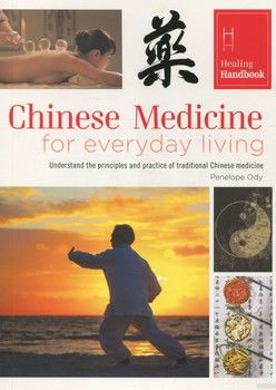 Chinese Medicine for Everyday Living