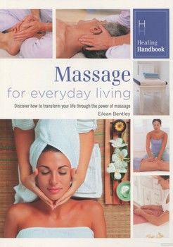 Massage for Everyday Living