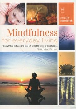 Mindfulness for Everyday Living