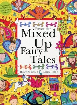 Favourite Mixed Up Fairy Tales