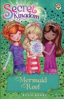 Mermaid Reef: Book 4 (Secret Kingdom)