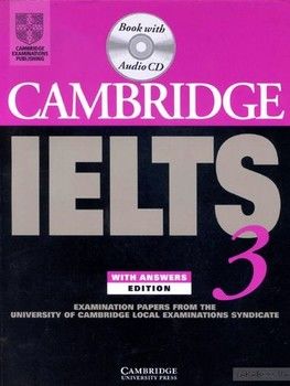Cambridge IELTS 3 Practice Tests (+2 CD-ROM)