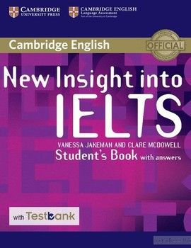 New Insight into IELTS Student&#039;s Book with Answers with Testbank