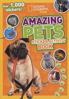Amazing Pets. Sticker Activity Book