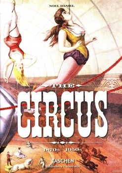 The Circus 1870-1950s