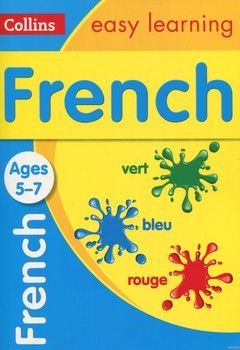 Collins Easy Learning French. Age 5–7