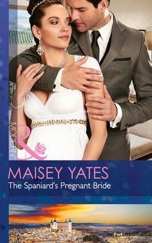 The Spaniard&#039;s Pregnant Bride