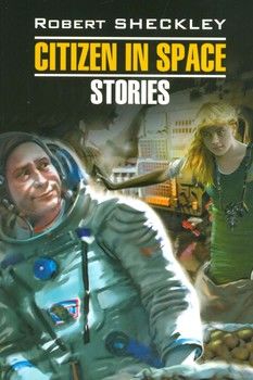 Citizen in Space. Stories