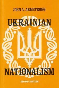 Ukrainian nationalism. Second edition (англ.)