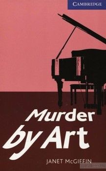 Murder by Art. Level 5. Upper Intermediate