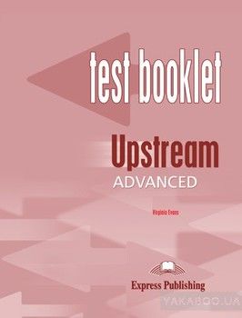 Upstream Advanced C1. Test Booklet with Key