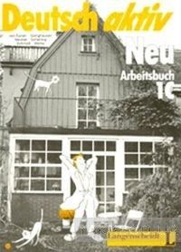 Deutsch Aktiv Neu: Arbeitsbuch 1C